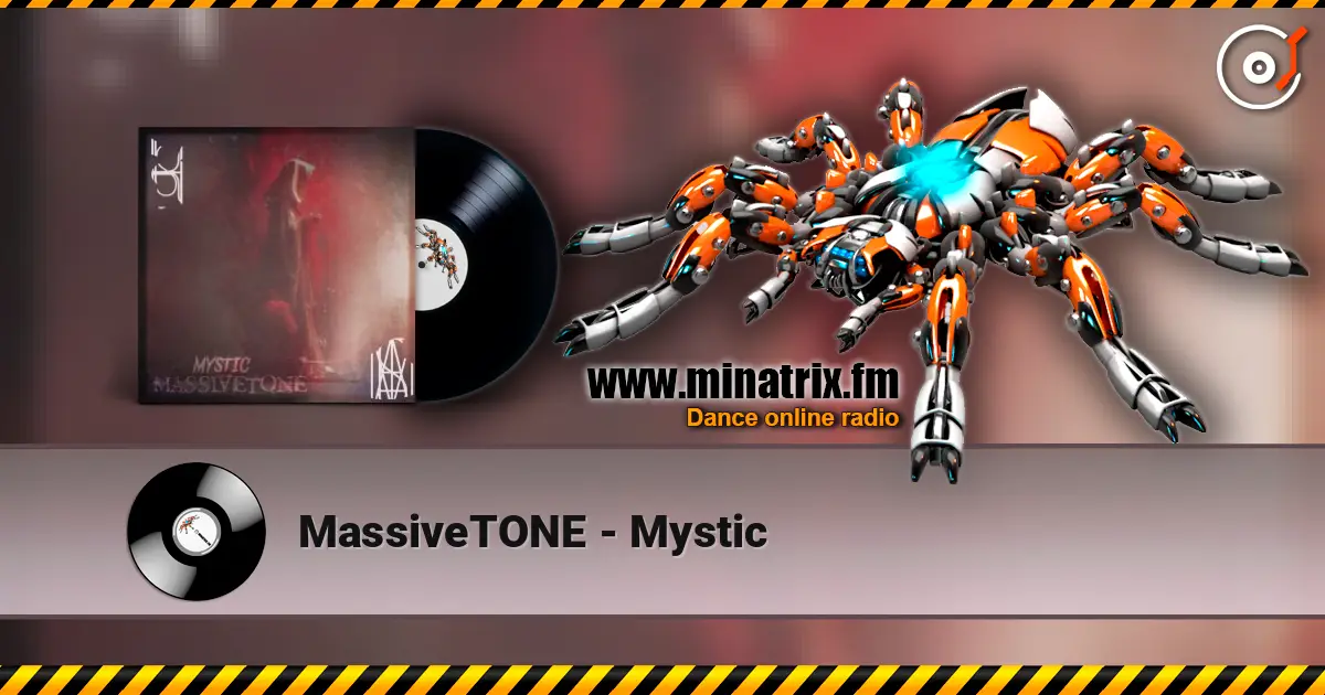 MassiveTONE - Mystic 高品质在线收听 | Minatrix.FM