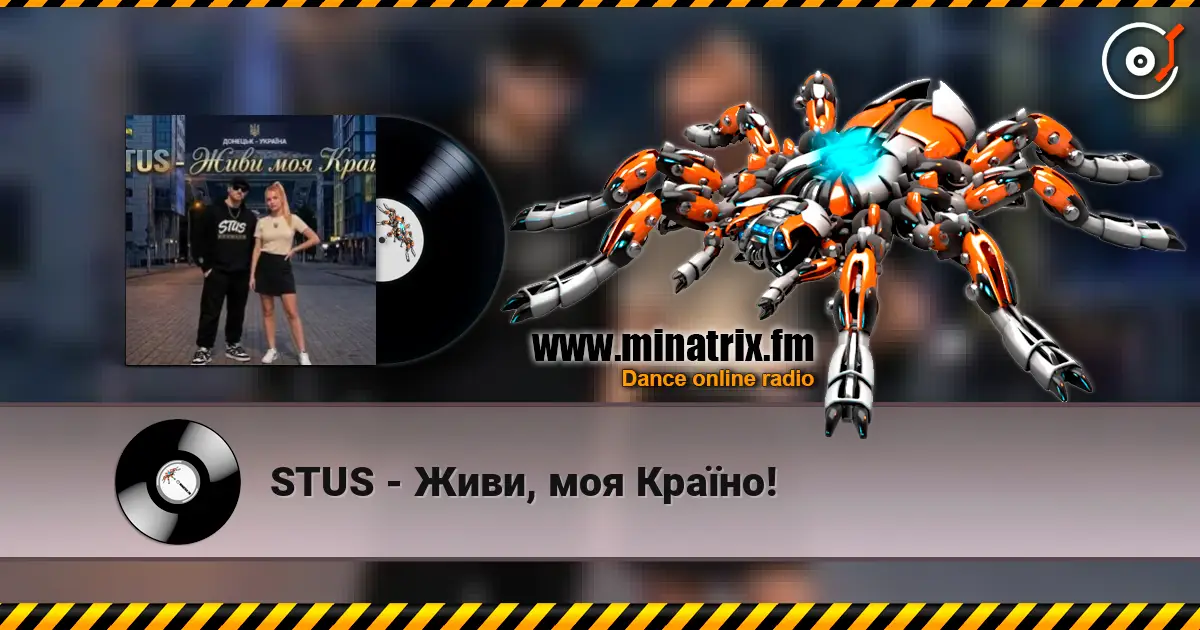 STUS - Живи, моя Країно! 高品质在线收听 | Minatrix.FM