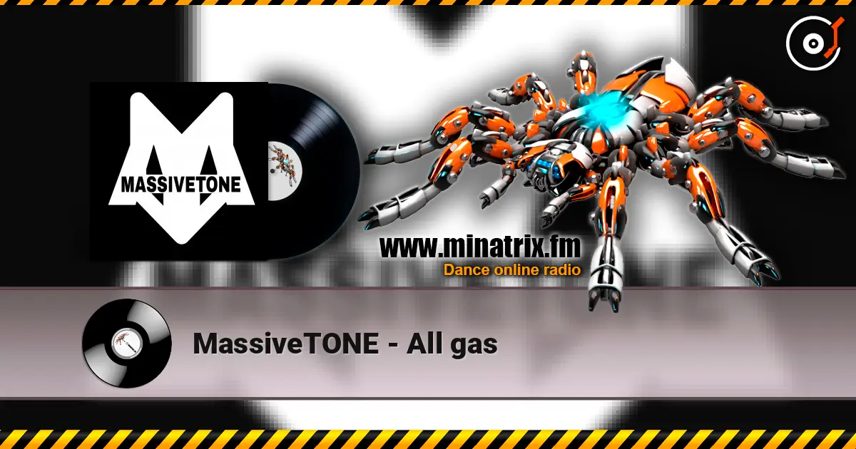 MassiveTONE - All gas 高品质在线收听 | Minatrix.FM