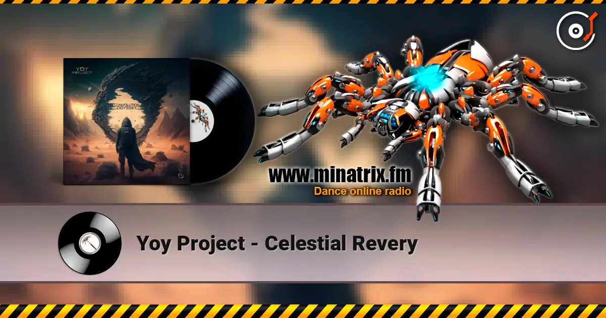 Yoy Project - Celestial Revery 高品质在线收听 | Minatrix.FM