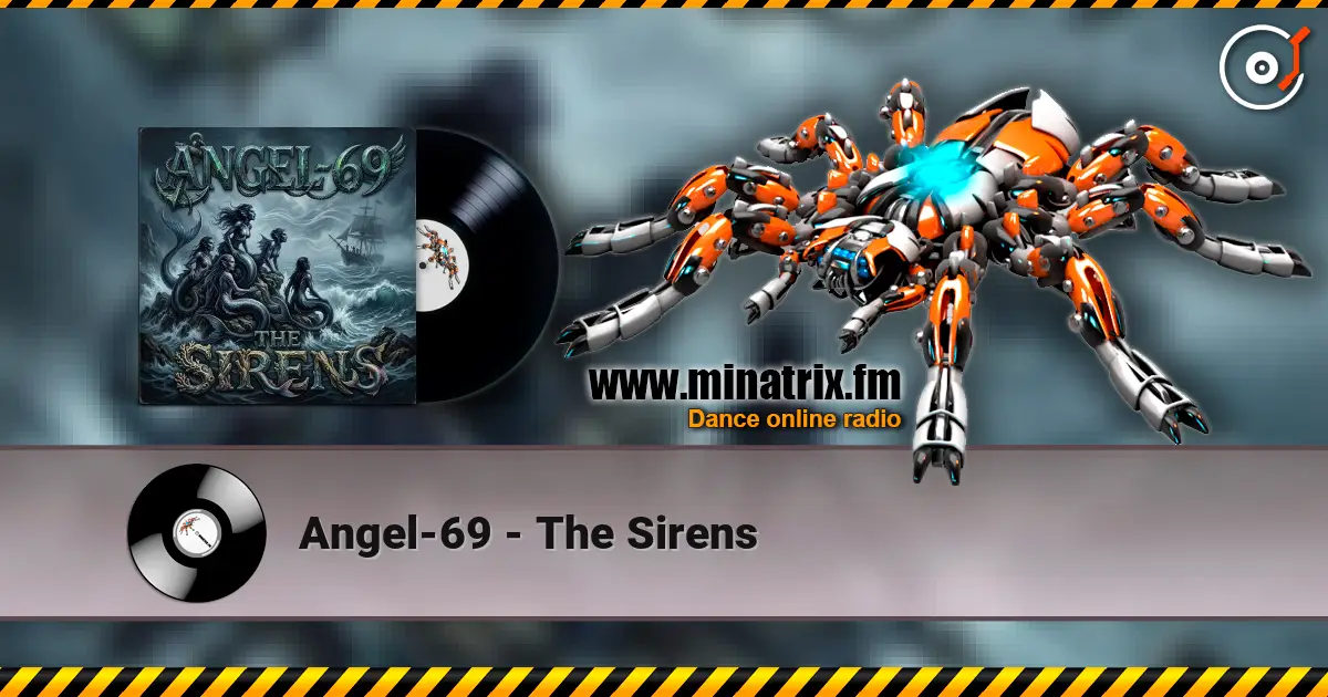 Angel-69 - The Sirens 高品质在线收听 | Minatrix.FM