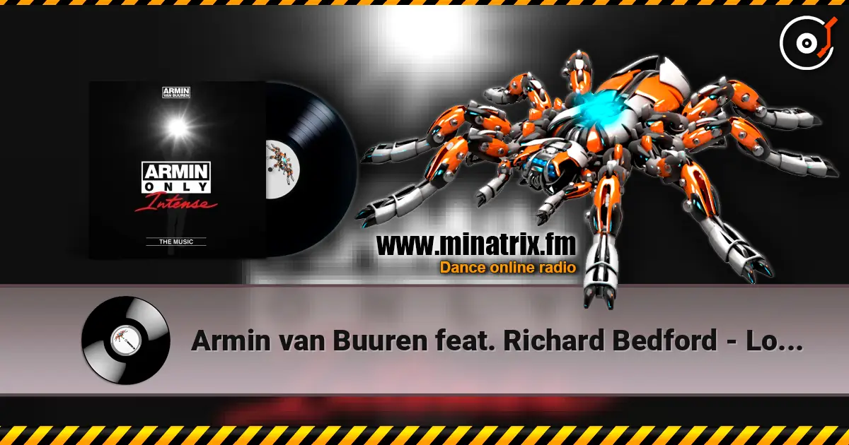 Armin van Buuren feat. Richard Bedford - Love Never Came (Radio Edit) 高品质在线收听 | Minatrix.FM