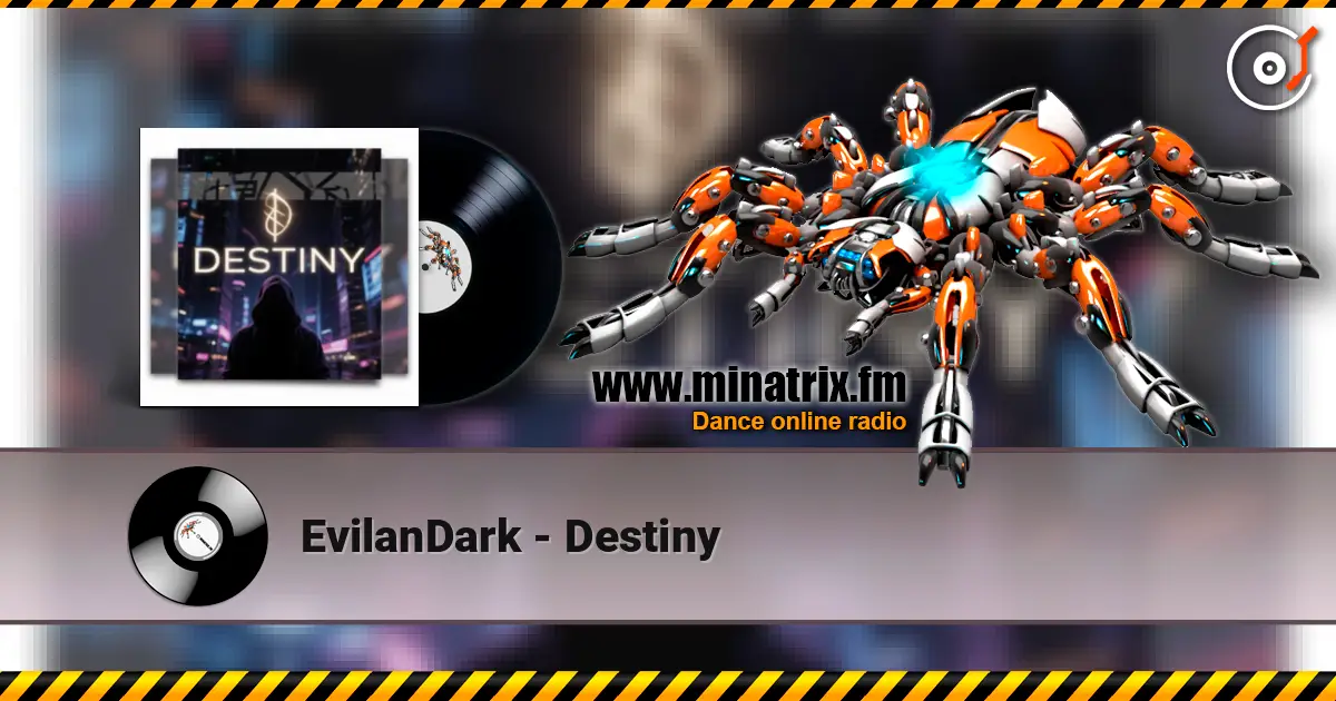EvilanDark - Destiny 高品质在线收听 | Minatrix.FM