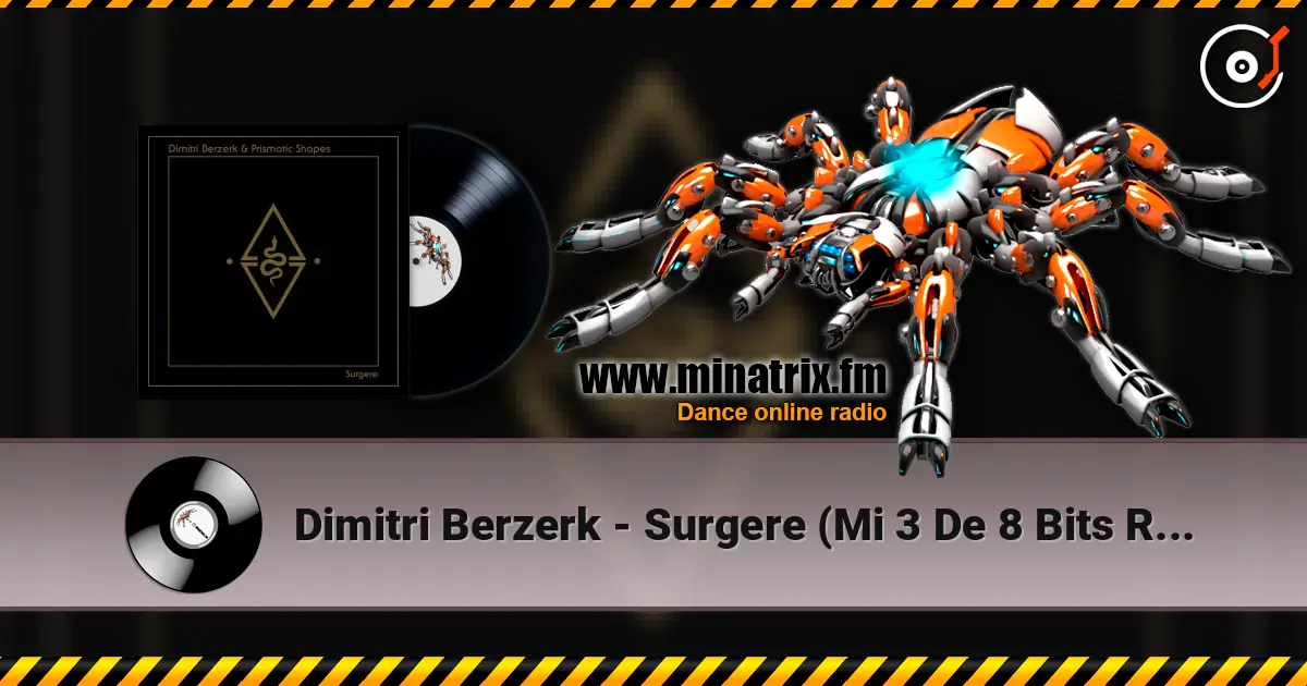 Dimitri Berzerk - Surgere (Mi 3 De 8 Bits Remix) listen online in high quality | Minatrix.FM