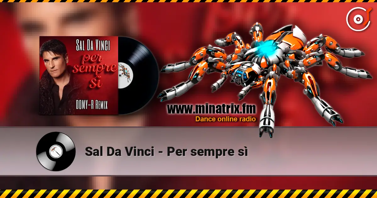 Sal Da Vinci - Per sempre sì 高品质在线收听 | Minatrix.FM