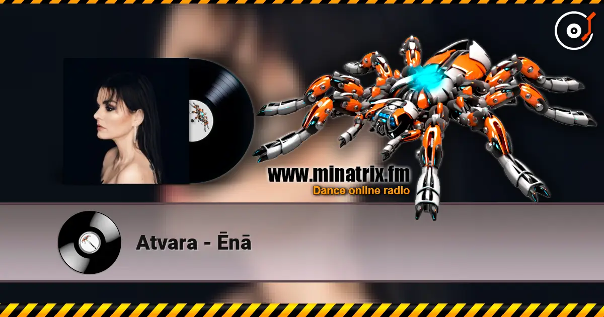 Atvara - Ēnā 高品质在线收听 | Minatrix.FM