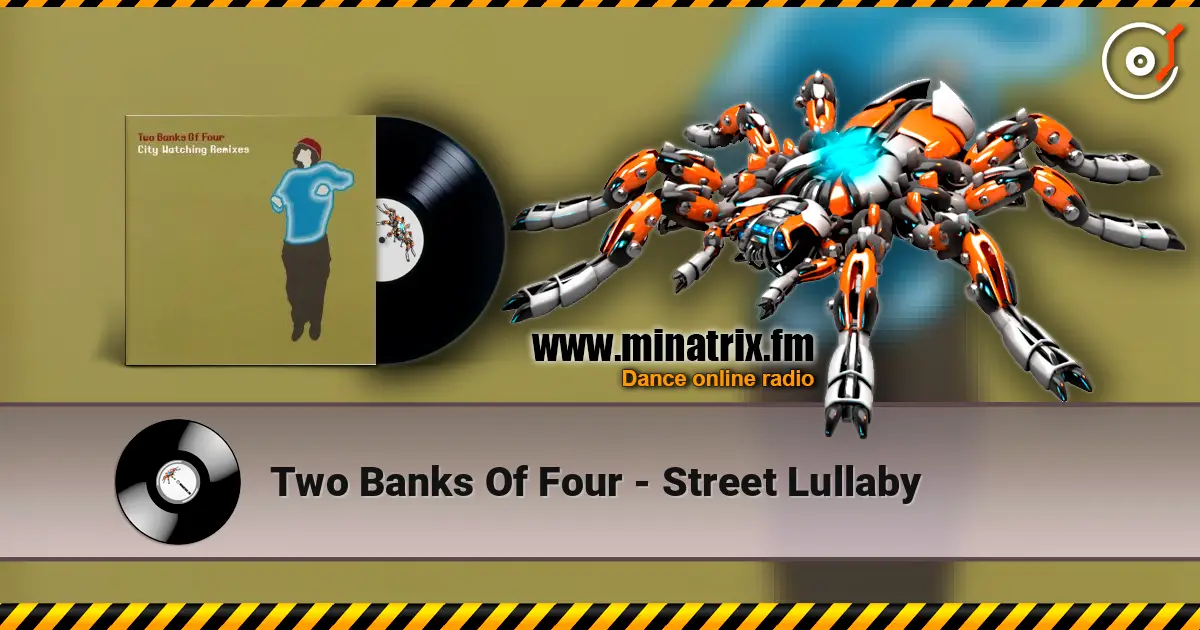 Two Banks Of Four - Street Lullaby 高品质在线收听 | Minatrix.FM