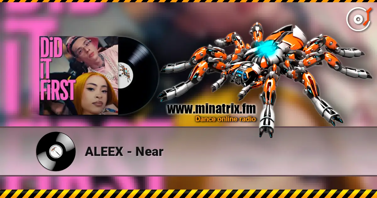 ALEEX - Near 高品质在线收听 | Minatrix.FM