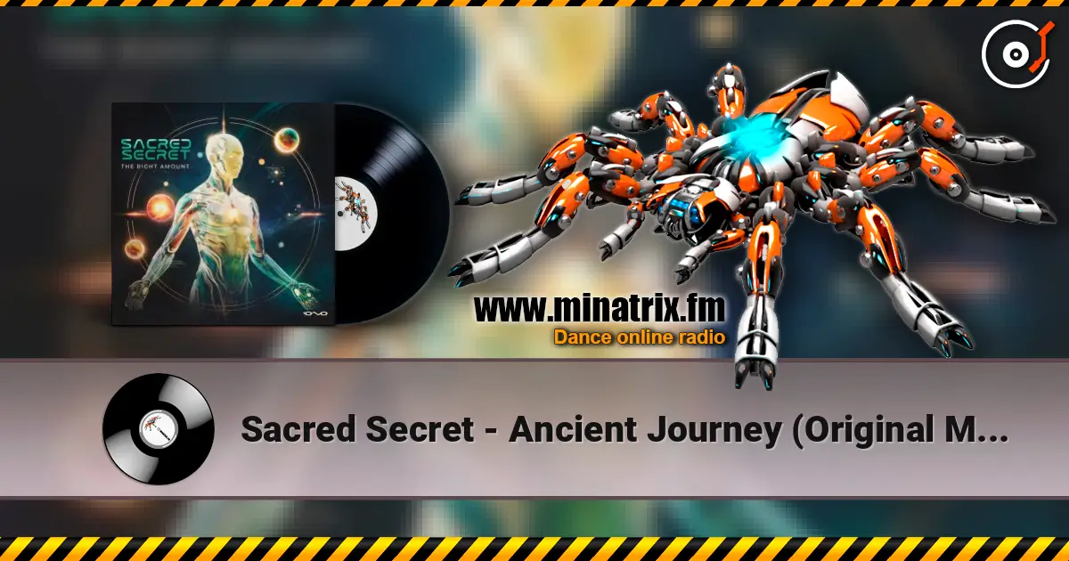 Sacred Secret - Ancient Journey (Original Mix) 高品质在线收听 | Minatrix.FM