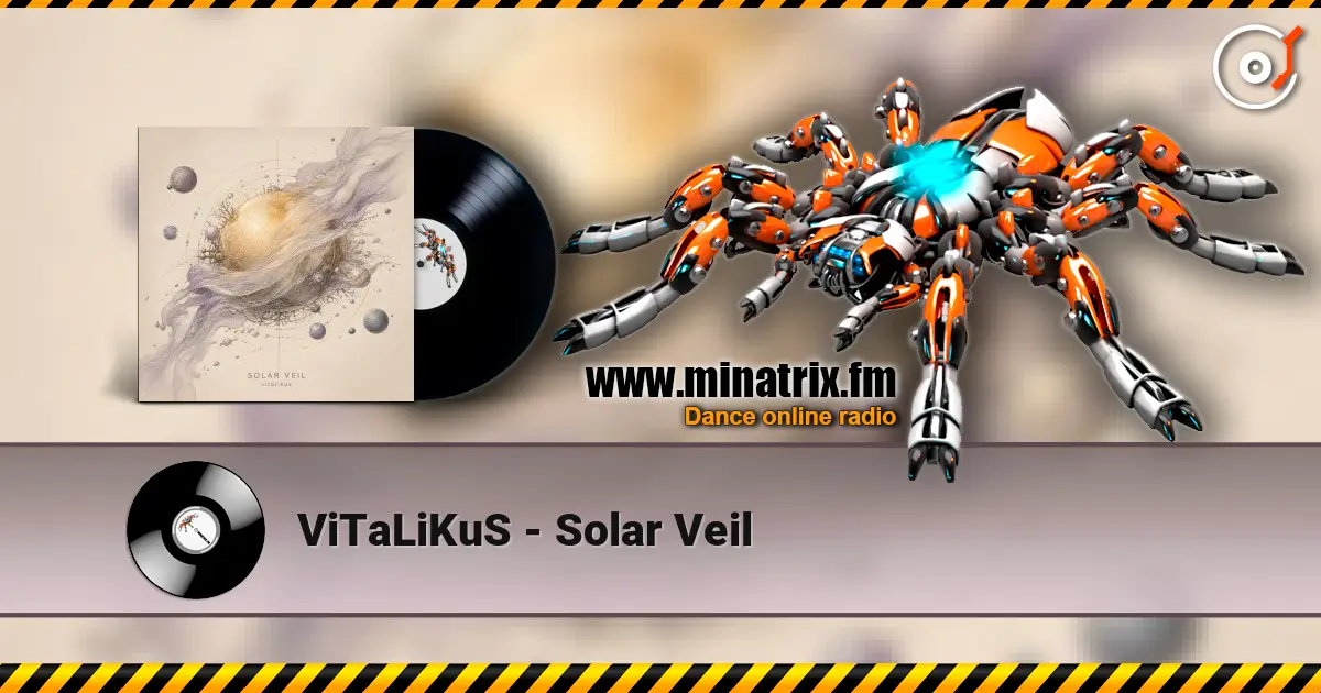 ViTaLiKuS - Solar Veil 高品质在线收听 | Minatrix.FM