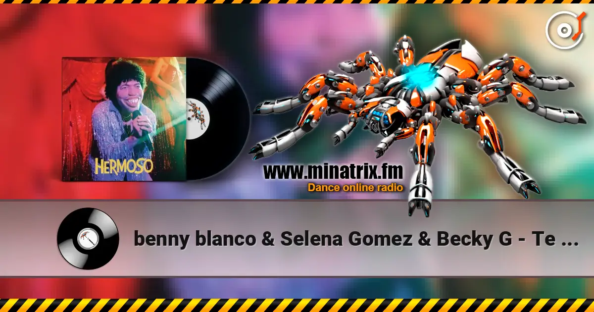 benny blanco & Selena Gomez & Becky G - Te Olvido (La La) 高品质在线收听 | Minatrix.FM