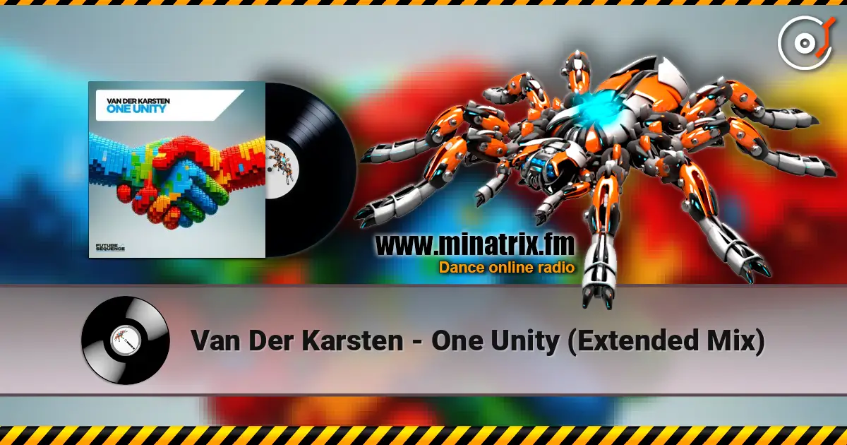 Van Der Karsten - One Unity (Extended Mix) 高品质在线收听 | Minatrix.FM