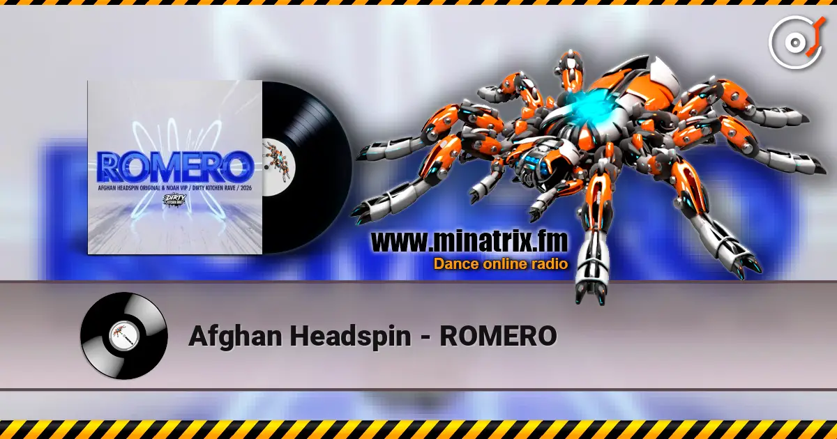 Afghan Headspin - ROMERO 高品质在线收听 | Minatrix.FM