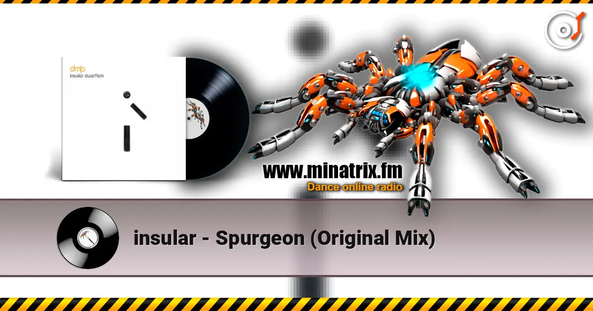 insular - Spurgeon (Original Mix) 高品质在线收听 | Minatrix.FM