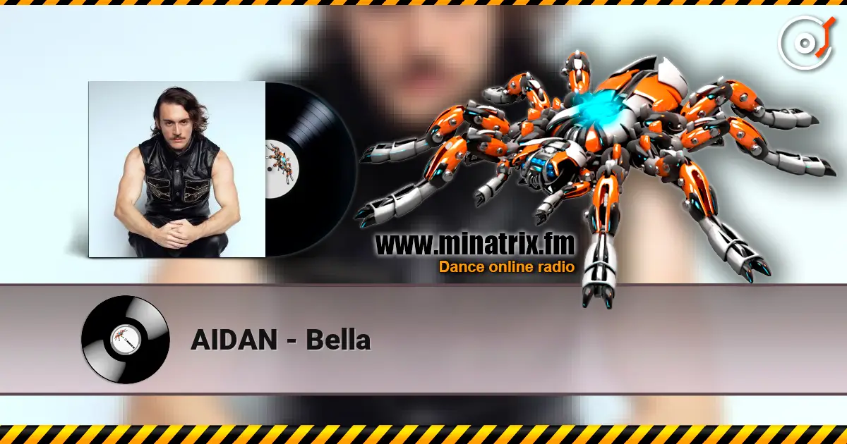 AIDAN - Bella 高品质在线收听 | Minatrix.FM
