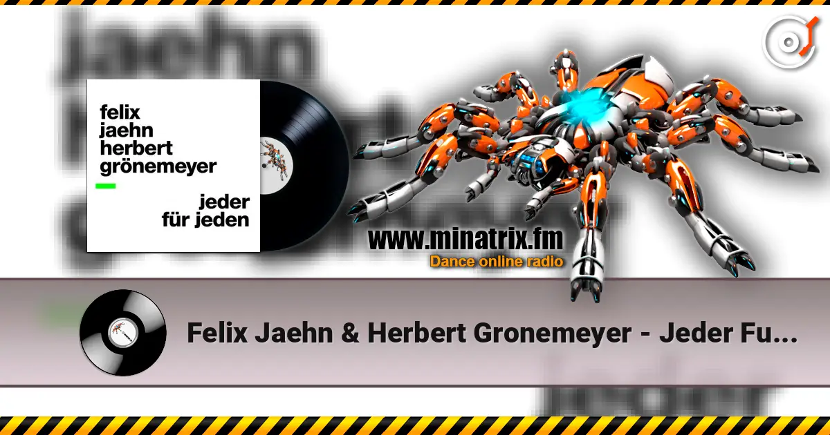 Felix Jaehn & Herbert Gronemeyer - Jeder Fur Jeden 高品质在线收听 | Minatrix.FM