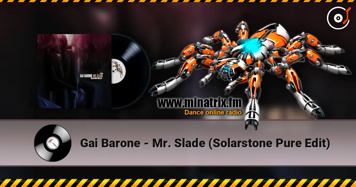 Gai Barone - Mr. Slade (Solarstone Pure Edit) 高品质在线收听 | Minatrix.FM