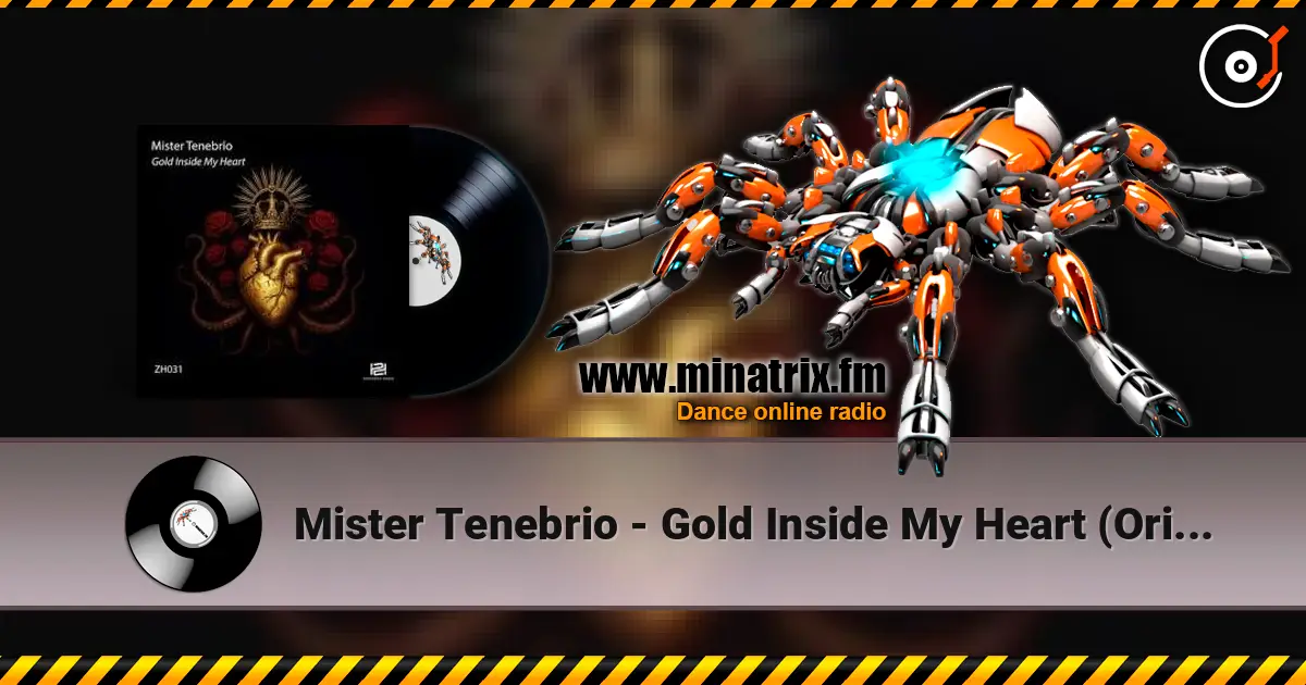 Mister Tenebrio - Gold Inside My Heart (Original Mix) 高品质在线收听 | Minatrix.FM
