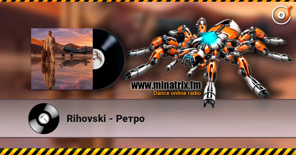 Rihovski - Ретро 高品质在线收听 | Minatrix.FM