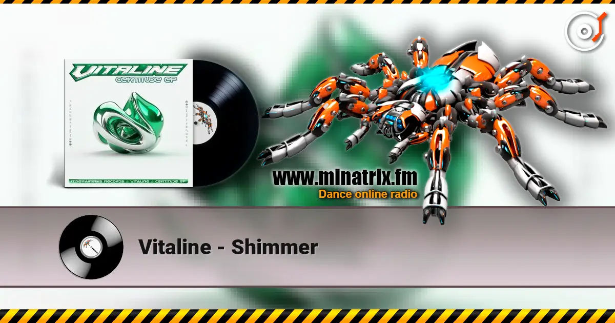 Vitaline - Shimmer 高品质在线收听 | Minatrix.FM