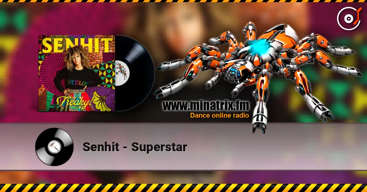 Senhit - Superstar 高品质在线收听 | Minatrix.FM