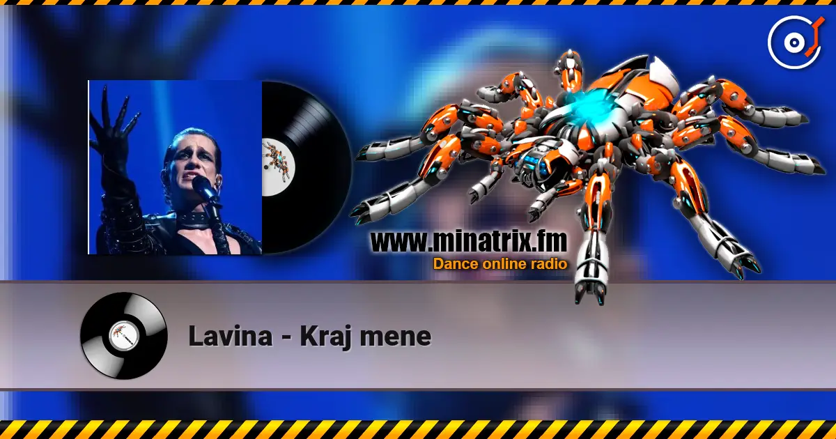 Lavina - Kraj mene 高品质在线收听 | Minatrix.FM
