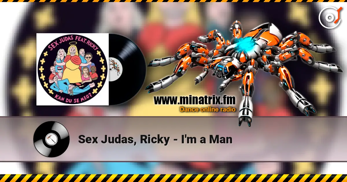 Sex Judas, Ricky - I'm a Man 高品质在线收听 | Minatrix.FM