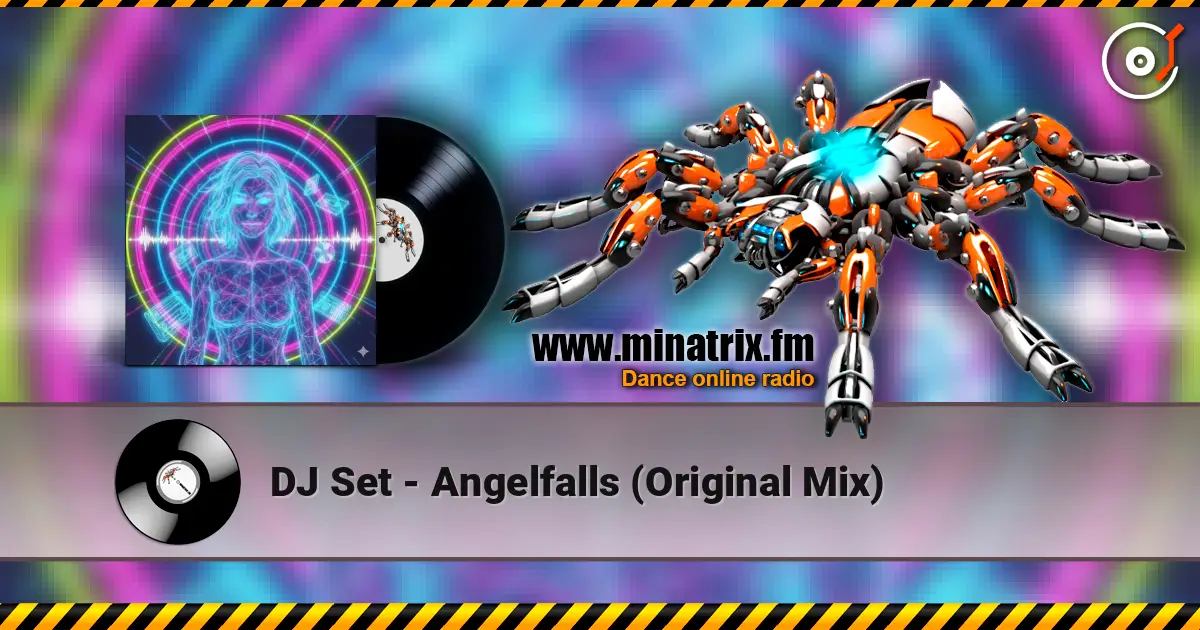 DJ Set - Angelfalls (Original Mix) 高品质在线收听 | Minatrix.FM