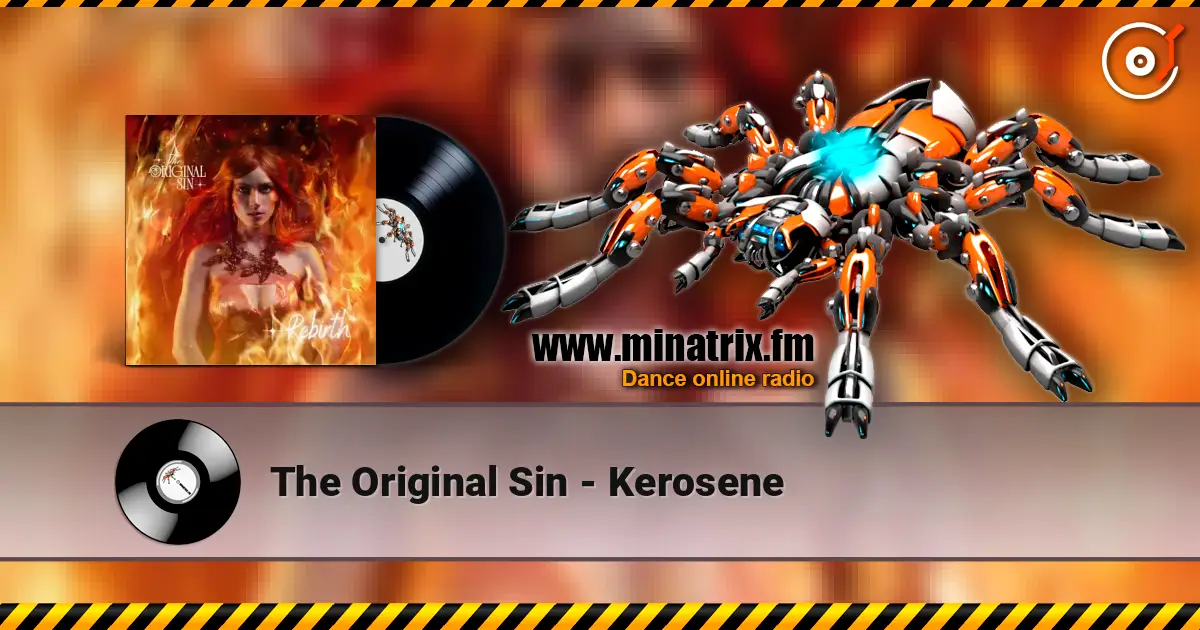 The Original Sin - Kerosene 高品质在线收听 | Minatrix.FM