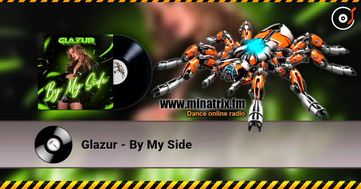 Glazur - By My Side 高品质在线收听 | Minatrix.FM
