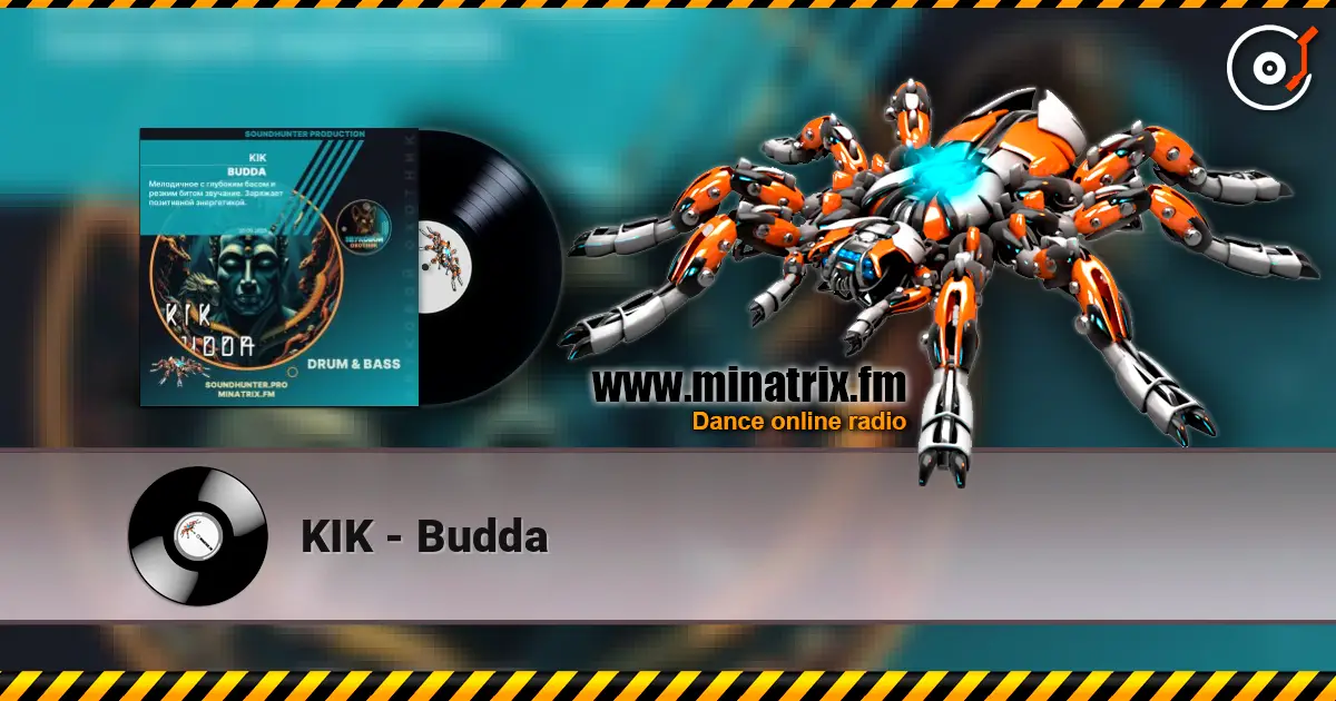 KIK - Budda 高品质在线收听 | Minatrix.FM