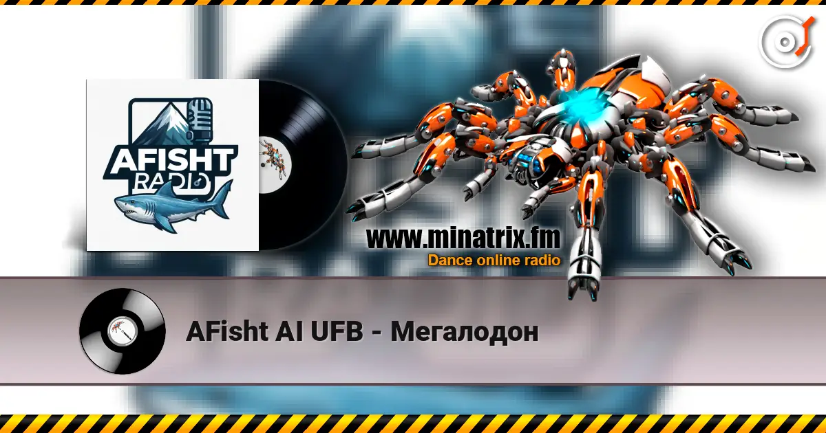 AFisht AI UFB - Мегалодон 高品质在线收听 | Minatrix.FM