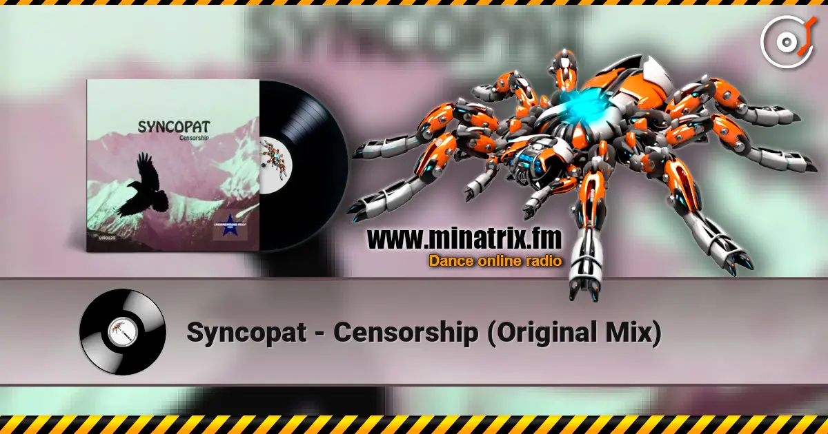 Syncopat - Censorship (Original Mix) 高品质在线收听 | Minatrix.FM