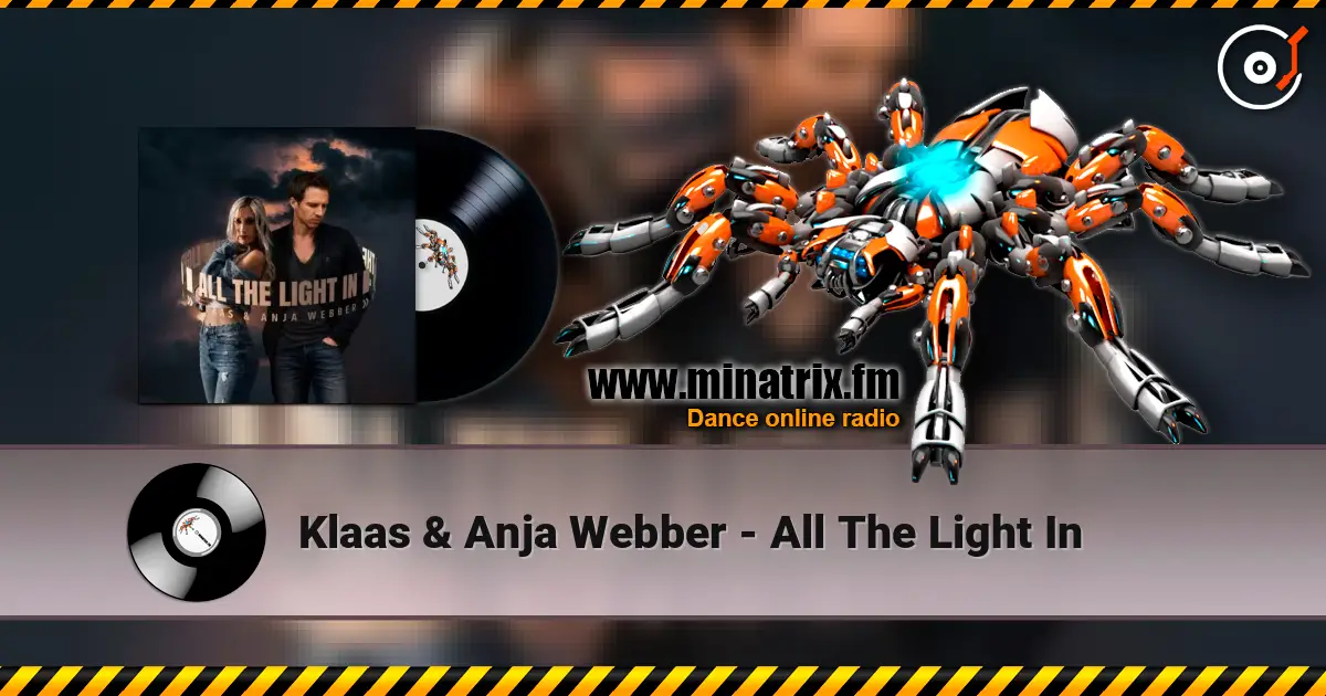 Klaas & Anja Webber - All The Light In 高品质在线收听 | Minatrix.FM