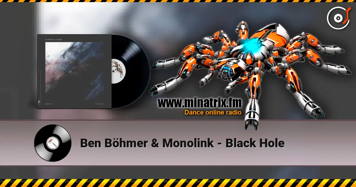 Ben Böhmer & Monolink - Black Hole 高品质在线收听 | Minatrix.FM
