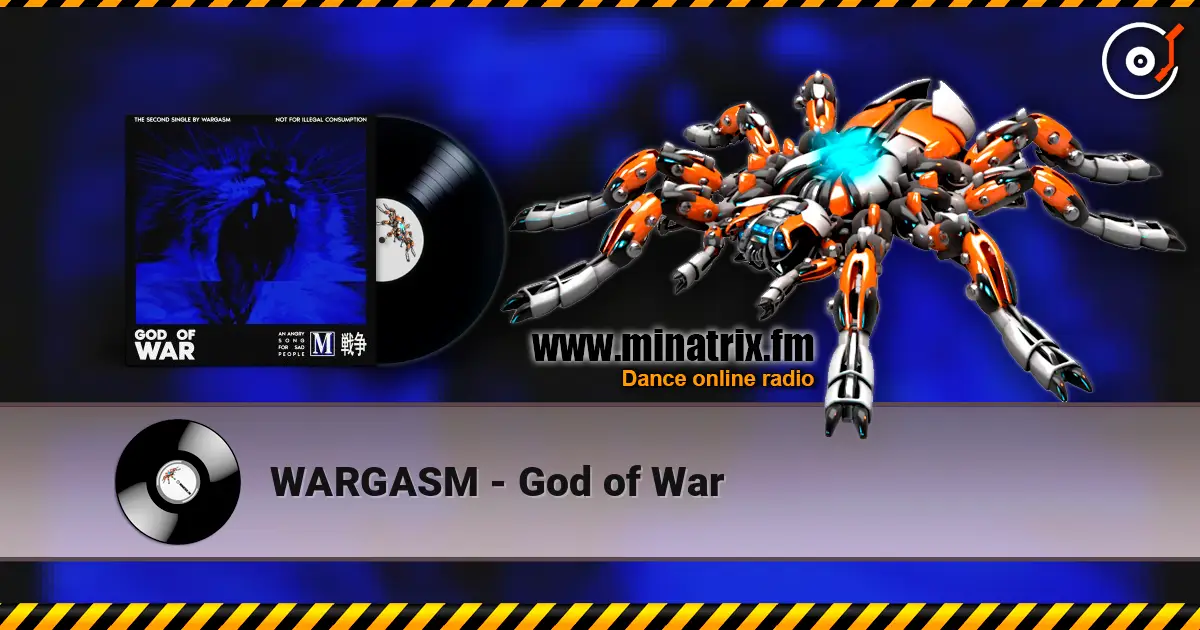 WARGASM - God of War 高品质在线收听 | Minatrix.FM