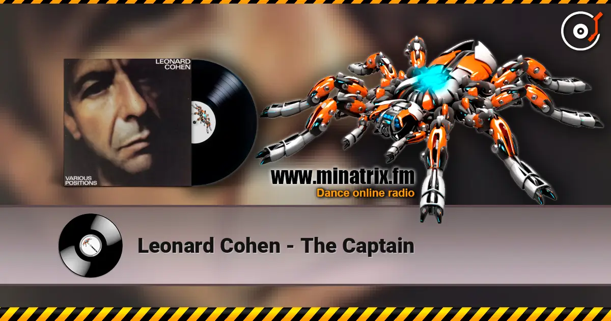 Leonard Cohen - The Captain 高品质在线收听 | Minatrix.FM
