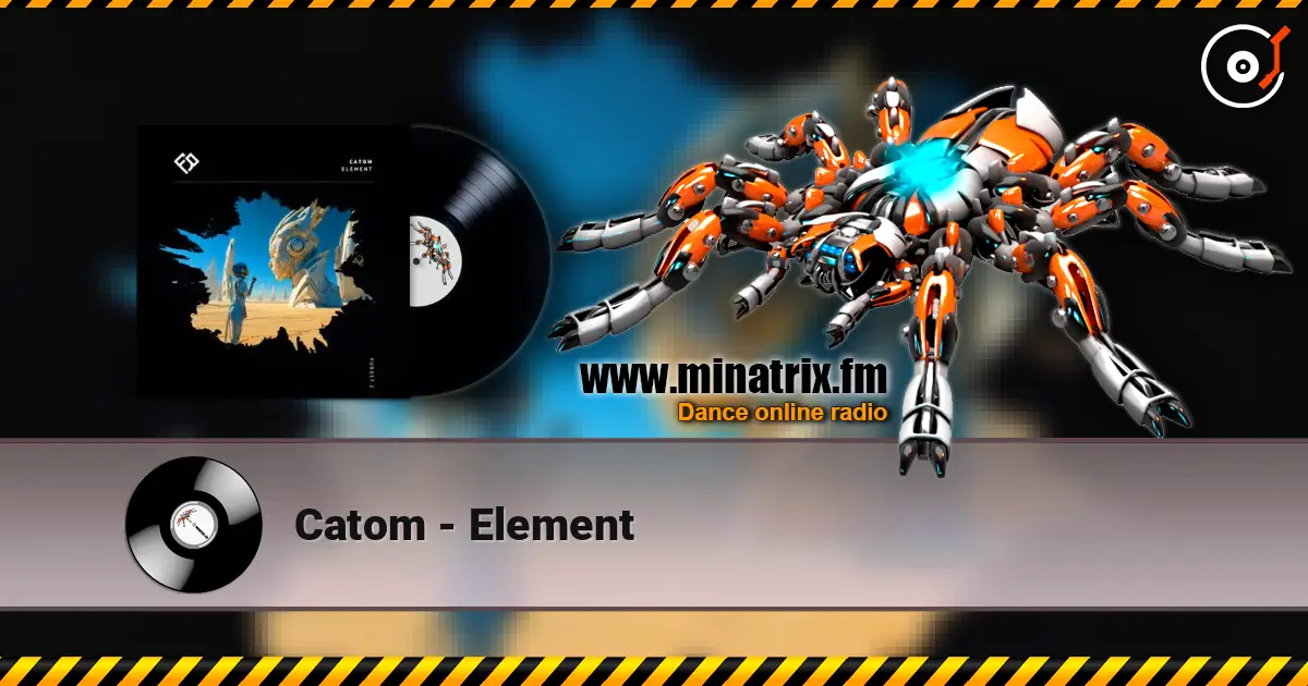 Catom - Element 高品质在线收听 | Minatrix.FM