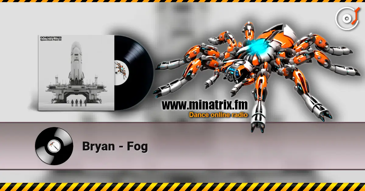 Bryan - Fog 高品质在线收听 | Minatrix.FM