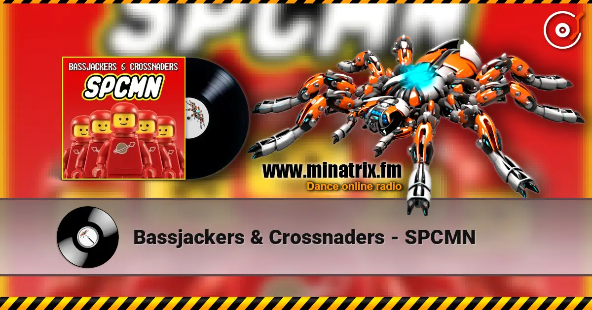 Bassjackers & Crossnaders - SPCMN 高品质在线收听 | Minatrix.FM