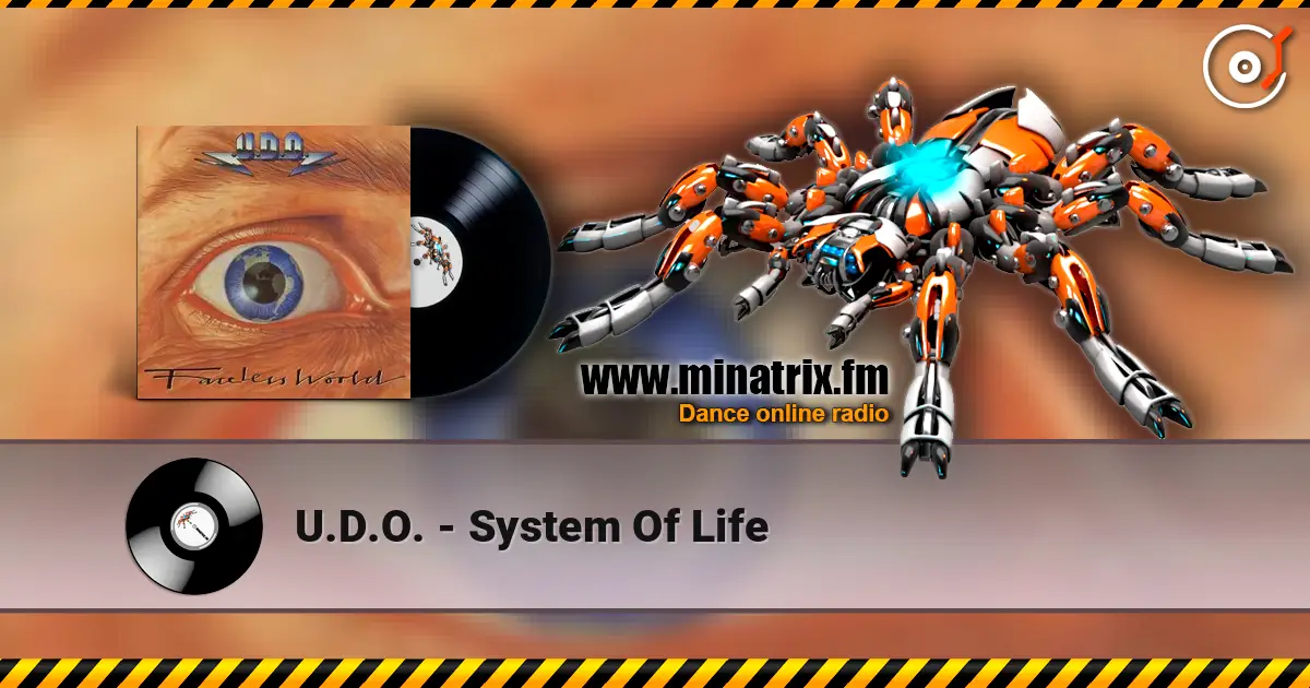 U.D.O. - System Of Life 高品质在线收听 | Minatrix.FM