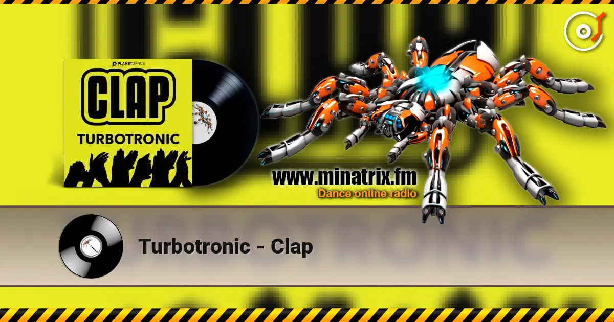Turbotronic - Clap 高品质在线收听 | Minatrix.FM