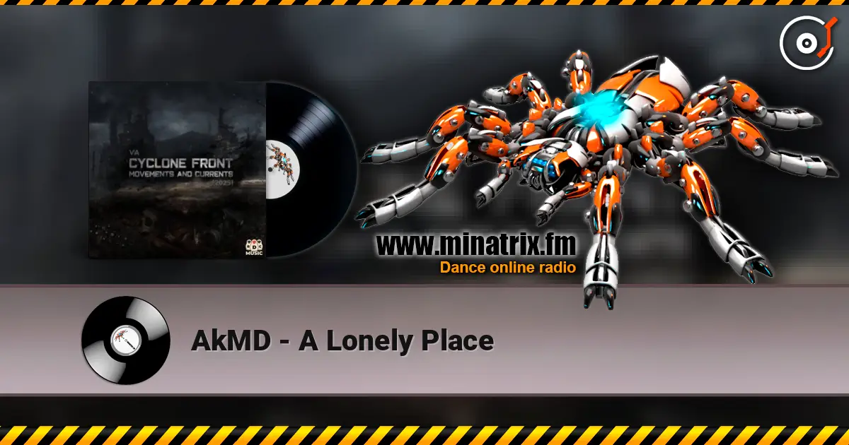 AkMD - A Lonely Place 高品质在线收听 | Minatrix.FM
