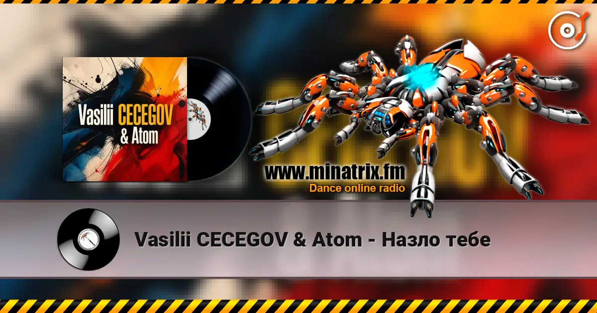 Vasilii CECEGOV & Atom - Назло тебе 高品质在线收听 | Minatrix.FM