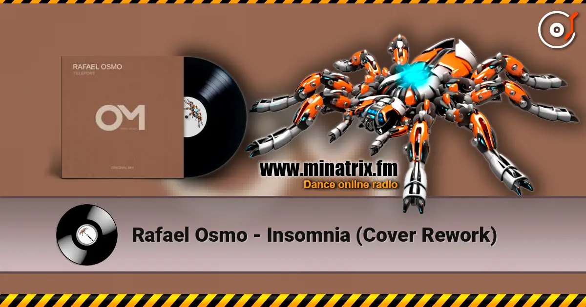 Rafael Osmo - Insomnia (Cover Rework) 高品质在线收听 | Minatrix.FM