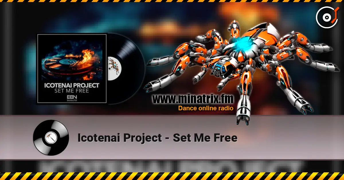 Icotenai Project - Set Me Free 高品质在线收听 | Minatrix.FM