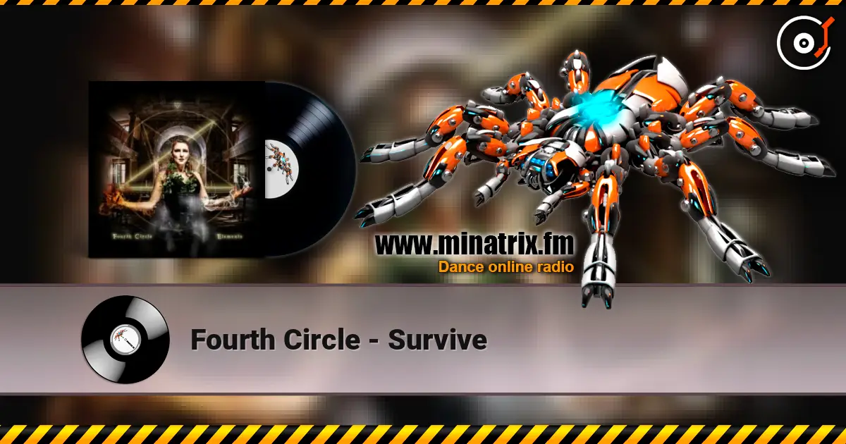 Fourth Circle - Survive 高品质在线收听 | Minatrix.FM