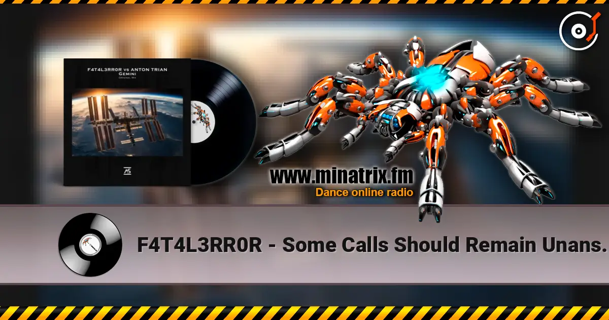 F4T4L3RR0R - Some Calls Should Remain Unanswered 高品质在线收听 | Minatrix.FM