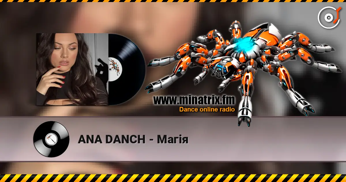 ANA DANCH - Магія 高品质在线收听 | Minatrix.FM