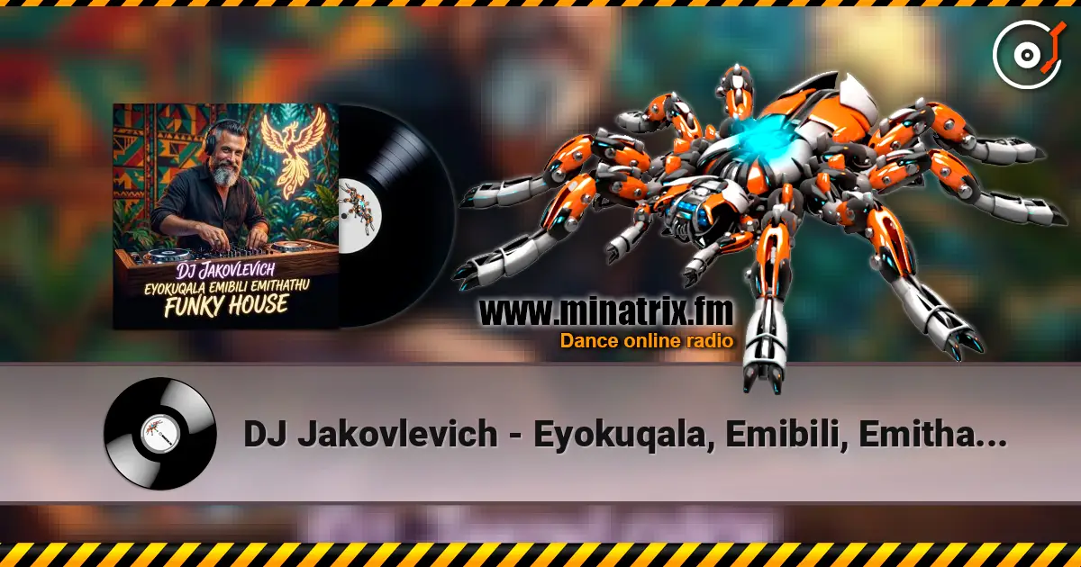 DJ Jakovlevich - Eyokuqala, Emibili, Emithathu (Funky House) 高品质在线收听 | Minatrix.FM